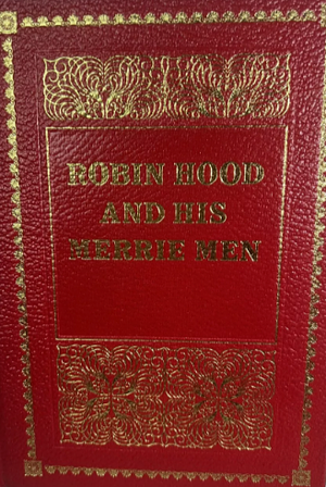 Robin Hood and His Merrie Men by 