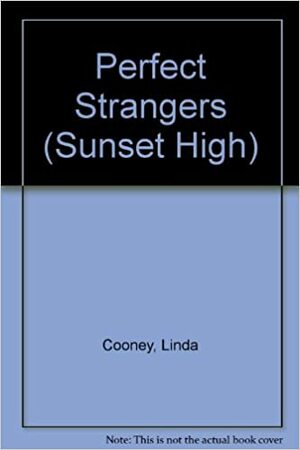 Perfect Strangers by Linda A. Cooney, Susan Blake