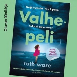 Valhepeli by Ruth Ware