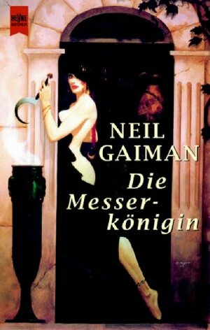 Die Messerkönigin by Ingrid Krane-Müschen, Neil Gaiman