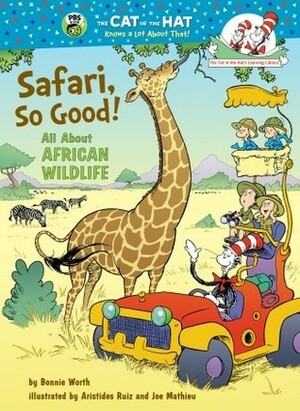 Safari, So Good by Bonnie Worth, Aristides Ruiz, Joe Mathieu