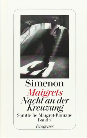 Maigrets Nacht an der Kreuzung by Georges Simenon