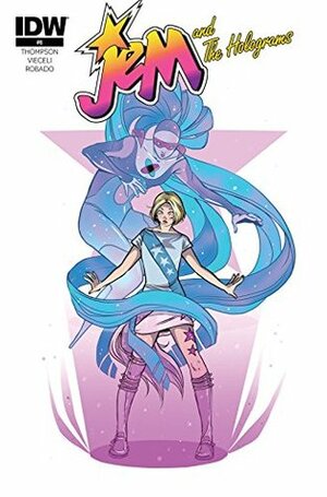 Jem and the Holograms #8 by Kelly Thompson, Emma Vieceli