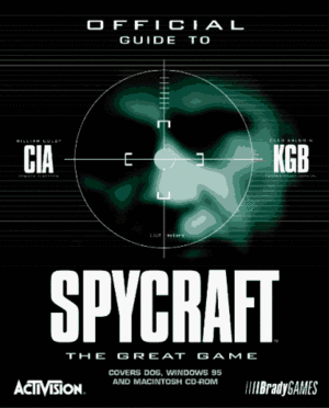 Spy Craft: The Great Game Guide by William Colby, William Colby, James Adams, Nina Barton