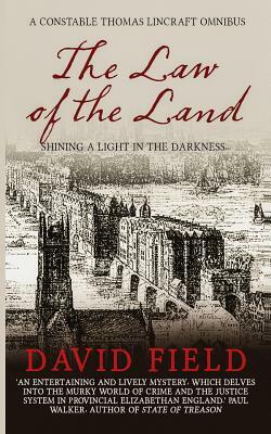 The Law of the Land by David Field
