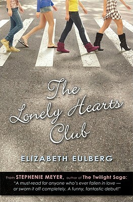 The Lonely Hearts Club by Elizabeth Eulberg