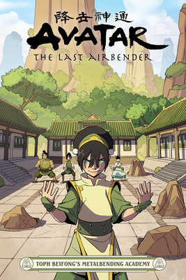 Avatar: The Last Airbender - Toph Beifong's Metalbending Academy by Faith Erin Hicks