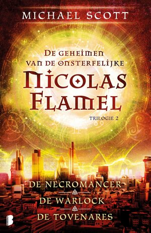 De geheimen van de onsterfelijke Nicolas Flamel 2: De necromancer / De warlock / De zieneres (The Secrets of the Immortal Nicholas Flamel #4-6) by Michael Scott