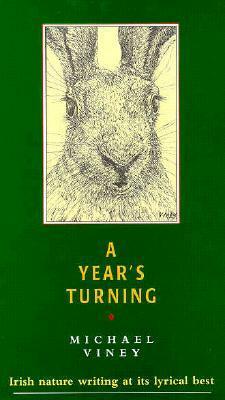 A Year's Turning by Michael Viney