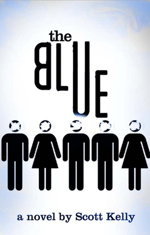 The Blue by Scott Kelly
