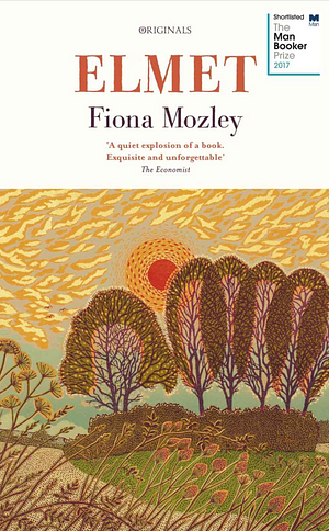 Elmet by Fiona Mozley