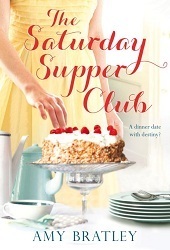The Saturday Supper Club by Amy Bratley