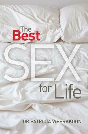 The Best Sex for Life by Patricia Weerakoon