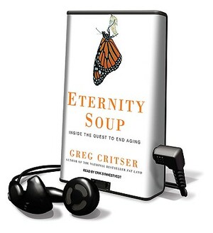 Eternity Soup by Erik Synnestvetd, Greg Critser