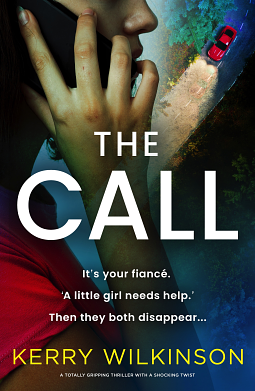 The Call by Kerry Wilkinson