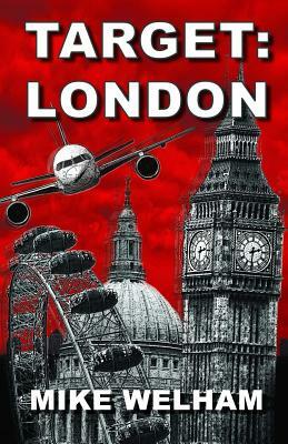 Target: London by Mike Welham