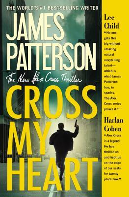 Cross My Heart by James Patterson