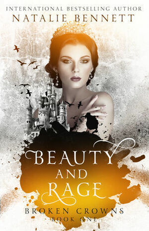 Beauty & Rage by Natalie Bennett