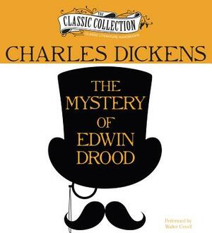 The Mystery of Edwin Drood by Charles Dickens