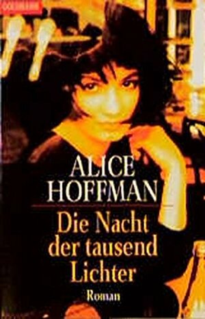 Die Nacht der tausend Lichter by Alice Hoffman