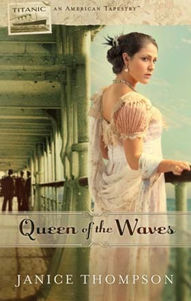 Queen of the Waves by Janice Thompson