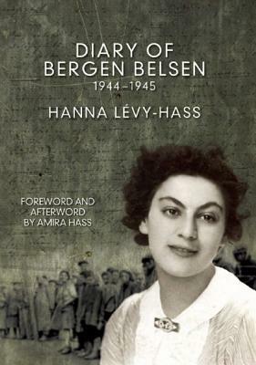 Inside Belsen by Hanna Lavy-Hass, Hanna Lavy-Hass