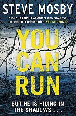 You Can Run by Steve Mosby