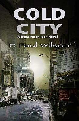 Cold City by F. Paul Wilson