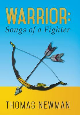 Warrior: Songs of a Fighter by Thomas Newman