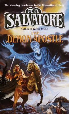 The Demon Apostle by R.A. Salvatore
