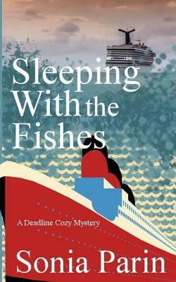 Sleeping With the Fishes by Sonia Parin