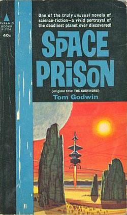 Space Prison by Tom Godwin