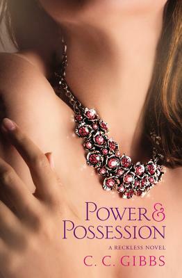 Power and Possession by C. C. Gibbs