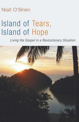 Island of Tears, Island of Hope by Niall O'Brien