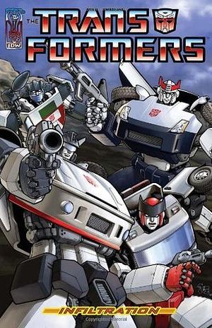 Transformers: Infiltration by E.J. Su, Simon Furman