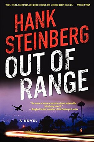 Out of Range by Hank Steinberg