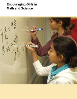 Encouraging Girls in Math and Science by U. S. Department of Education