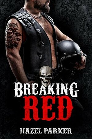 Breaking Red by Hazel Parker