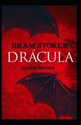 Dracula Classic Edition(Illustrated) by Bram Stoker