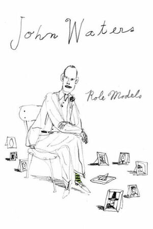 Role Models by John Waters