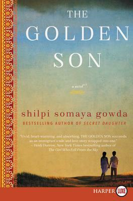 The Golden Son by Shilpi Somaya Gowda