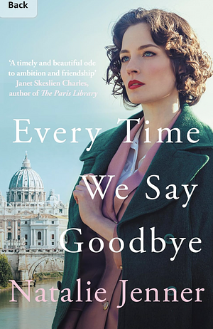 Every Time We Say Goodbye by Natalie Jenner