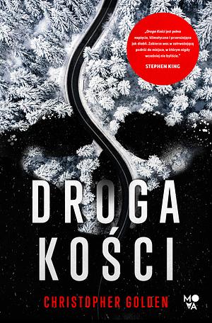 Droga Kości by Christopher Golden