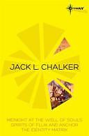 Jack L. Chalker Sf Gateway Omnibus by Jack L. Chalker