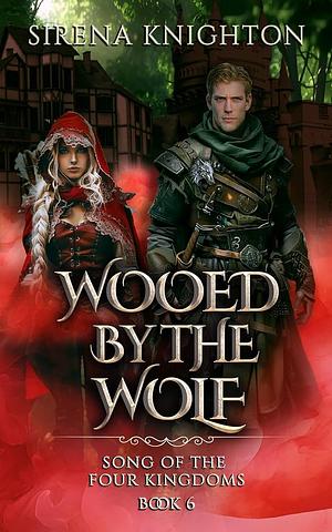 Wooed by the Wolf by Sirena Knighton