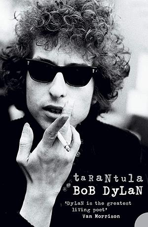 Tarantula by Bob Dylan