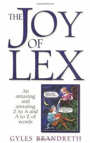 The Joy of Lex by Gyles Brandreth