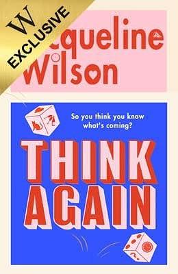 Think Again by Jacqueline Wilson