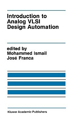 Introduction to Analog VLSI Design Automation by 