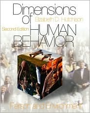 Dimensions of Human Behavior: The Changing Life Course by Elizabeth D. Hutchison